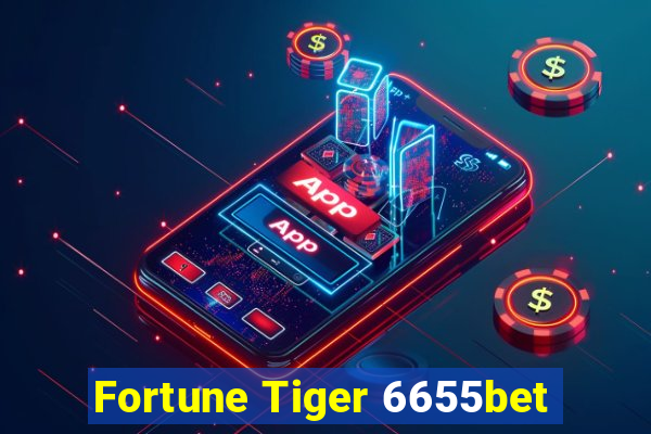 Fortune Tiger 6655bet